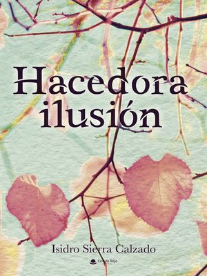 cover image of Hacedora Ilusión